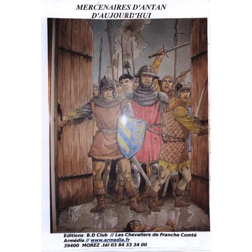 Mercenaires  D'antan / D'aujourd'hui / B.D  Club  2002