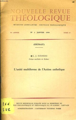Nouvelle Revue Theologique N°1 : (Extrait) L'unitié Multiforme De L'action Catholique