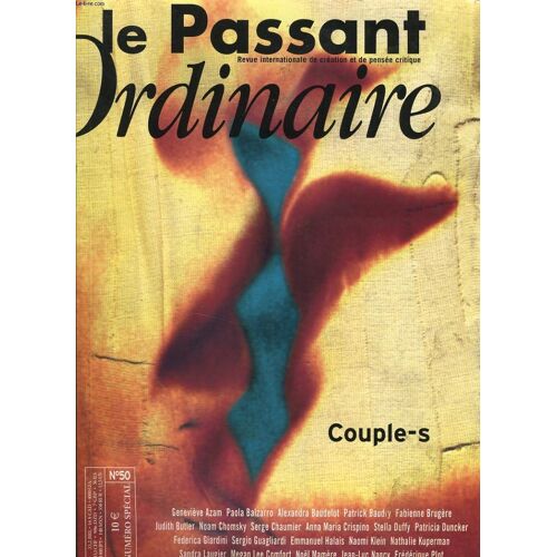 Revue International De Creation Et De Pensee Critique N°50 : Le Passant Ordinaire