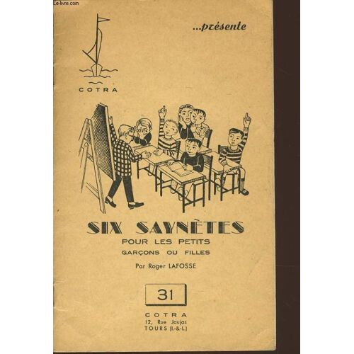 Six Saynetes Pour Les Petits Garçons Ou Filles