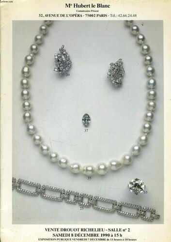 Catalogue De Vente Aux Encheres : Important Bijoux Anciens Et Moderne Signés : Cartier, Van Cleef Et Arpels, Boucheron, Mauboussin, Bulgari, Hermes, Lalaounis, Fred, Perrin, Rolex Le Samedi ...