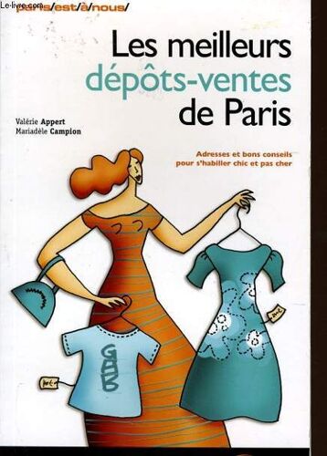 Les Meilleurs Depots Vente De Paris