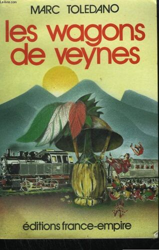 Les Wagons De Veynes.