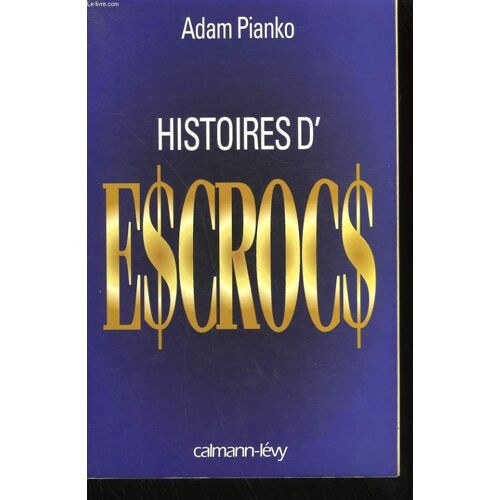 Histoires D'escrocs.