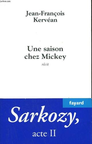 Une Saison Chez Mickey.