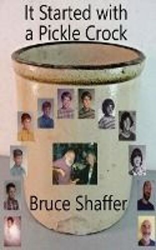 It Started With A Pickle Crock