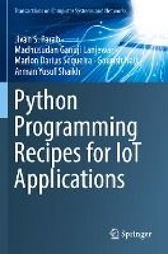 Python Programming Recipes For Iot Applications
