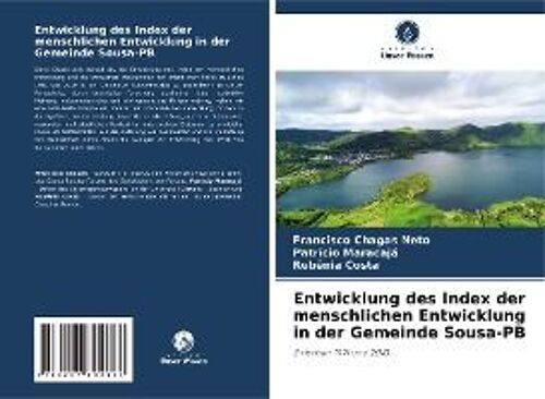 Entwicklung Des Index Der Menschlichen Entwicklung In Der Gemeinde Sousa-Pb