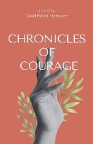 Chronicles Of Courage