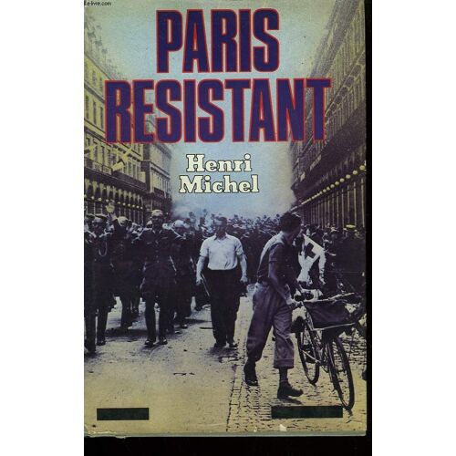 Paris Resistant.