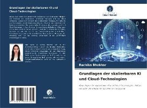 Grundlagen Der Skalierbaren Ki Und Cloud-Technologien