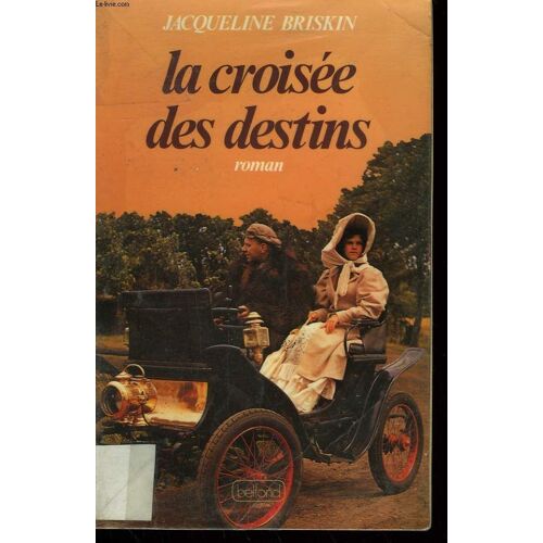 La Croisee Des Destins.