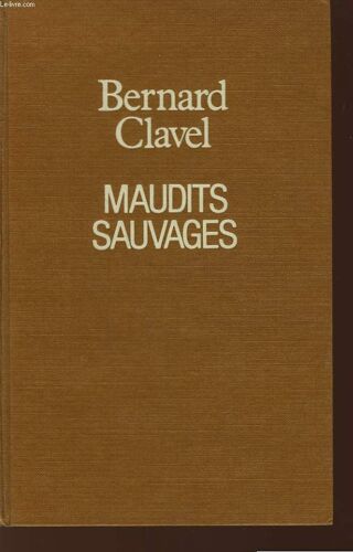 Maudits Sauvages.