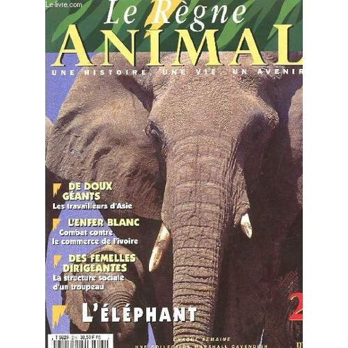 Le Regne Animal N°2   L'elephant