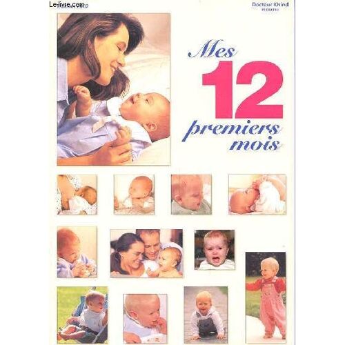 Mes 12 Premiers Mois Editions 2002