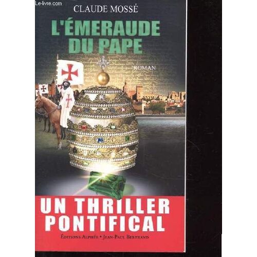 L'emeraude Du Pape