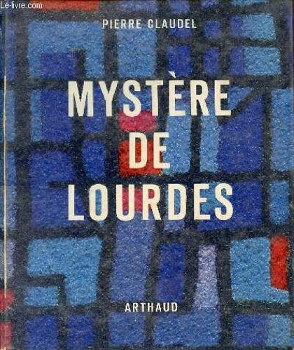 Mystère De Lourdes.