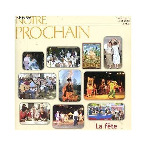 Notre Prochain N°324 : La Fete