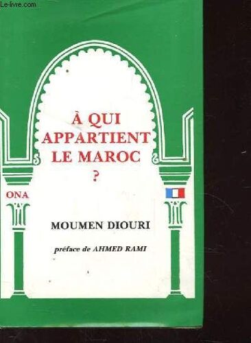 A Qui Appartient Le Maroc?