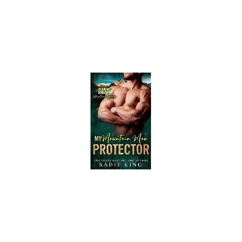 My Mountain Man Protector