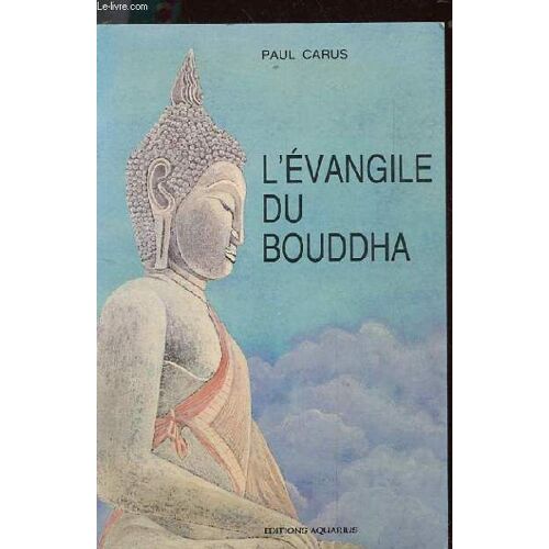 L'evangile Du Bouddha
