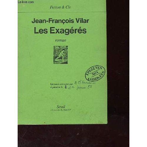 Les Exageres. Epreuves Non Corrigees