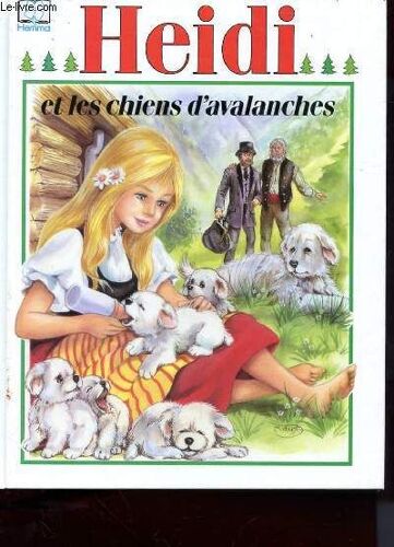 Heidi Et Les Chiens D'avalanches