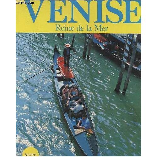 Venise - Reine De La Mer