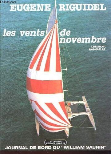 Les Vents De Novembre - Journal De Bord Du William Saurin