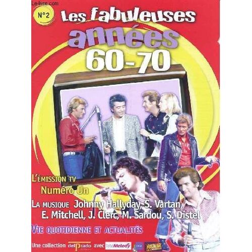 Les Fabuleuses Annees 60-70 N°2