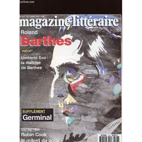 Magazines Litteraire N°314 - Roland Barthes