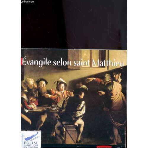 Evangile Selon Saint Matthieu