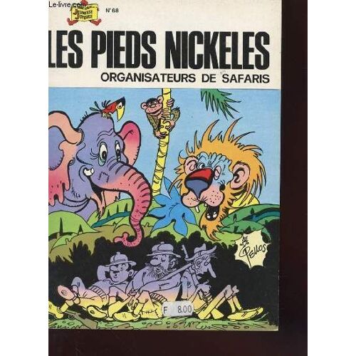 Les Pieds Nickeles Organisateurs De Safaris - Albums N°68