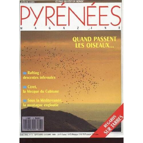 Pyrenees Magaezines N° 5 - Quand Passent Les Oiseaux