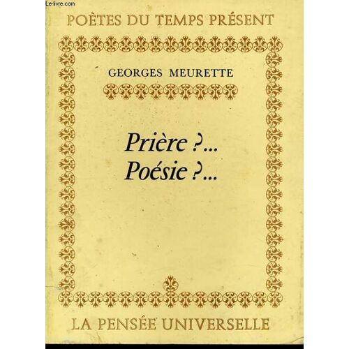 Priere ?... Poesie ?...