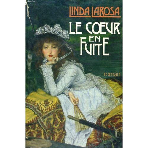 Le Coeur En Fuite.