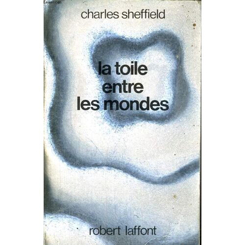 La Toile Entre Les Mondes.