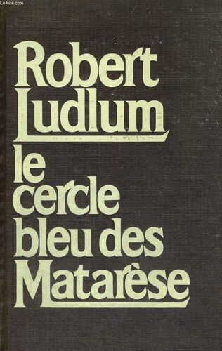 Le Cercle Bleu Des Matarese.