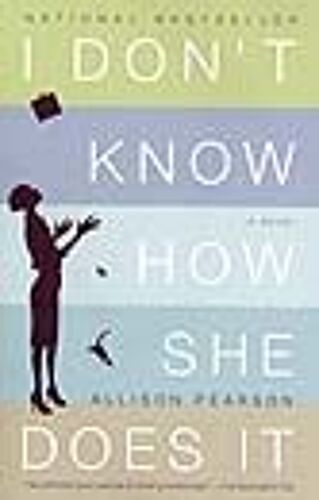 I Don't Know How She Does It