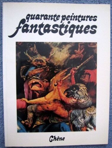 Quarantes Peintures Fantastiques