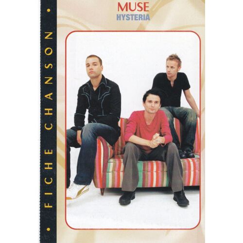 Fiche Paroles Et Traduction De Chanson - Muse : Hysteria (Magazine One)