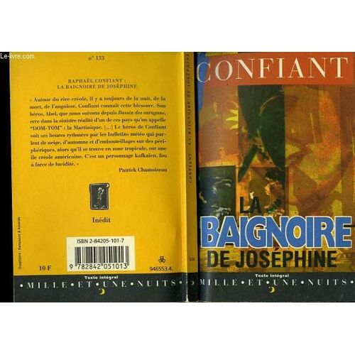 Raphaël Confiant: La Baignoire De Josephine