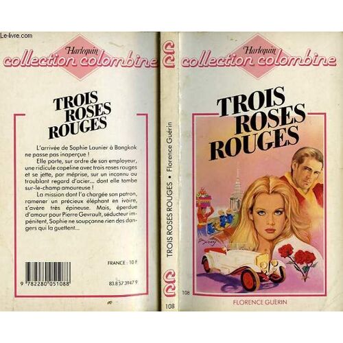 Trois Roses Rouges