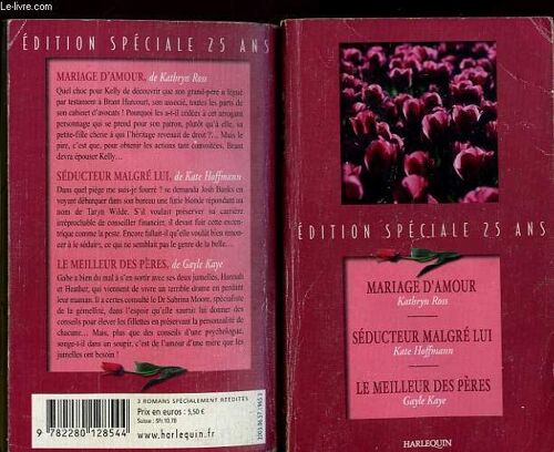 Mariage D'amour Suivi De Seducteur Malgre Lui Suivi Du Meilleur Des Peres