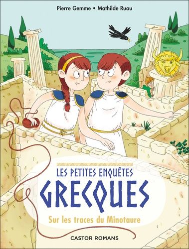Les Petites Enquêtes Grecques - Tome 1 - Sur Les Traces Du Minotaure