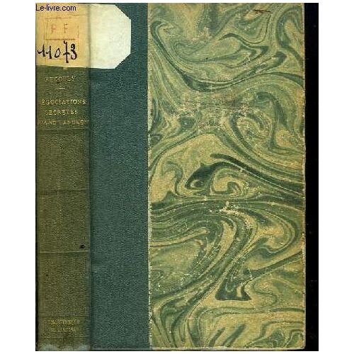 Les Négociations Secrètes Briand-Lancken. Les Dessous De L'histoire.