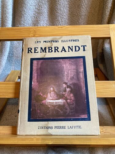 Rembrandt Collection Les Peintres Illustres Éditions Pierre Lafitte Non Daté