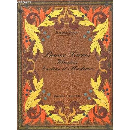 Catalogue De La Vente Aux Enchères Du 1er Juin 1994, À L'hôtel Drouot, D'autographes, Beaux Livres Illustrés, Anciens Et Modernes.