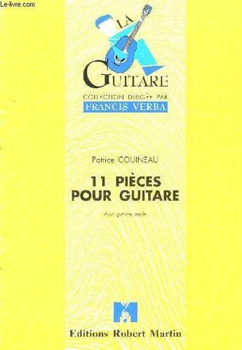 11 Pièces Pour Guitare. Guitare Seule.