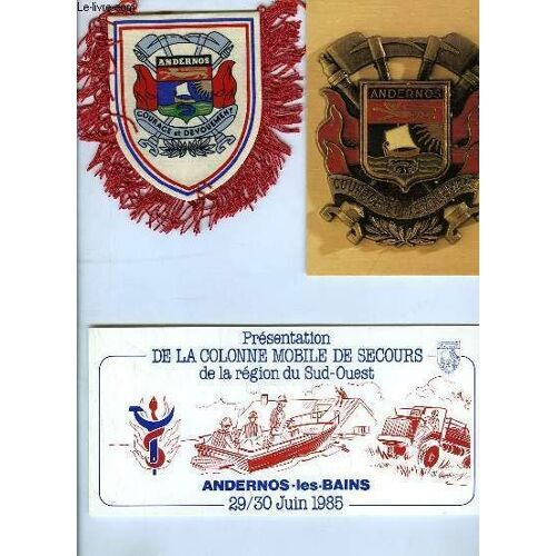 Lot D'un Fanion D'andernos-Les-Bains + 1 Carte Postale Illustré Par Elcé (En Double Exemplaire + 2 Cartes Postales (À L'italienne) Des Sapeurs Pompiers D'andernos - 1985 (En ...